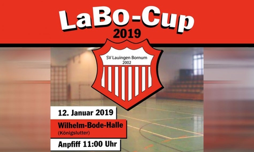 Am Samstag in der Wilhelm-Bode-Halle in Königslutter: LaBo-Cup 2019. Grafik: Veranstalter