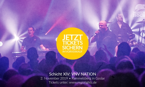 Nach der ausverkauften und grandiosen Show im Dezember 2016 kehrt VNV-Nation zum Rammelsberg zurück. Der Vorverkauf startet ab sofort. Ein Ticket kostet 36 Euro zuzüglich Vorverkauf und Versand. Foto: Miner’s Rock UG
