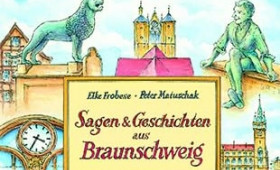 Braunschweigs Sagen und Geschichten - Neues Buch erschienen