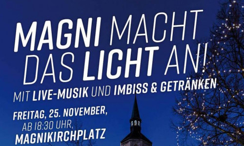 Am 25.Novenber heißt es "Magni macht das Licht an. Foto: Bürgerschaft Magniviertel e. V.