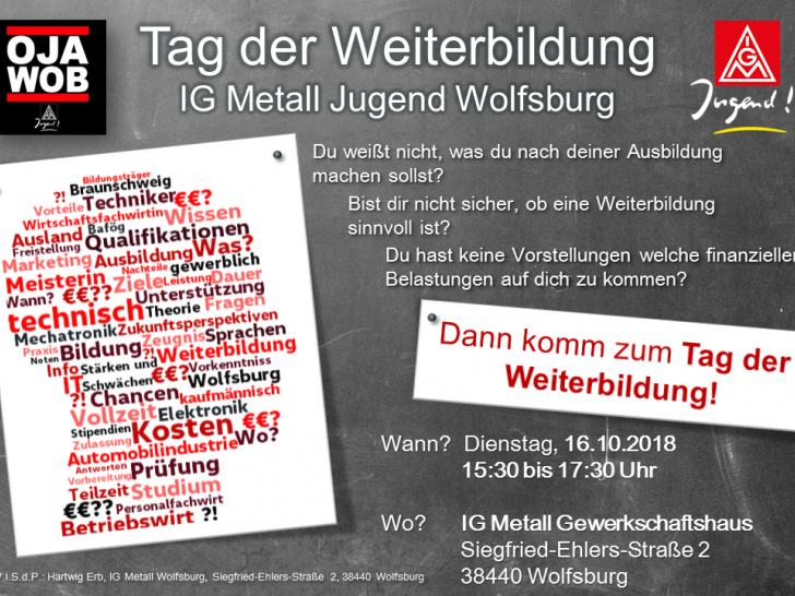 Die IG Metall Wolfsburg lädt zum Tag der Weiterbildung des Ortsjugendausschusses (OJA) der IG Metall Wolfsburg am 16. Oktober ein. Quelle: IG Metall Wolfsburg