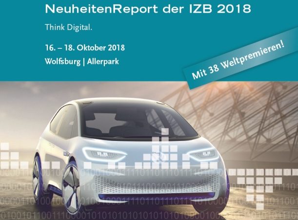 IZB NeuheitenReport 2018. Quelle: Wolfsburg AG