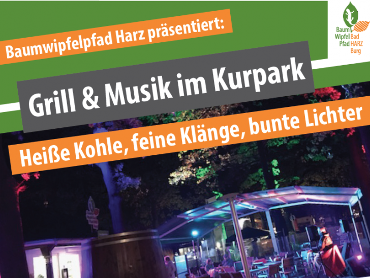 Am 6. Oktober 2018 ab 16 Uhr heißt es zum zweiten Mal „Grill & Musik im Kurpark“. Quelle: HarzVenture GmbH